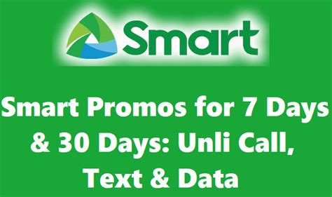Smart Promos for 7 Days & 30 Days: Unli Call, Text.